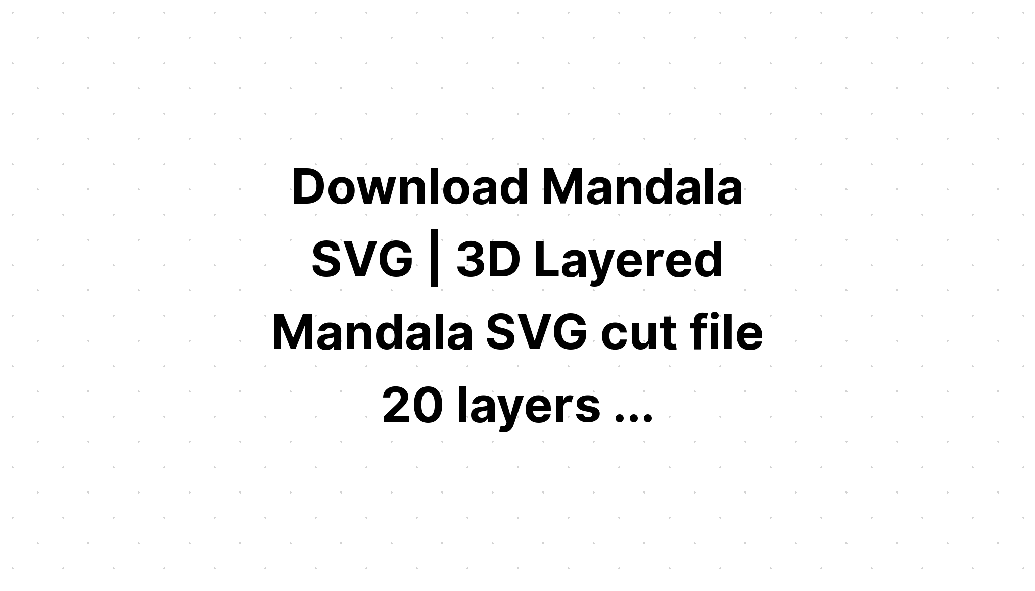 Download Layered Volleyball Mandala Svg Design - Layered SVG Cut File